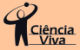 Logitipo Ciência Viva