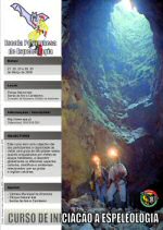 Cartaz do Curso de Iniciação à Espeleologia - Março de 2008 Cartaz do Curso de Iniciação à Espeleologia - Março de 2008