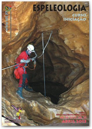 Curso de Iniciação à Espeleologia - Abril 2013